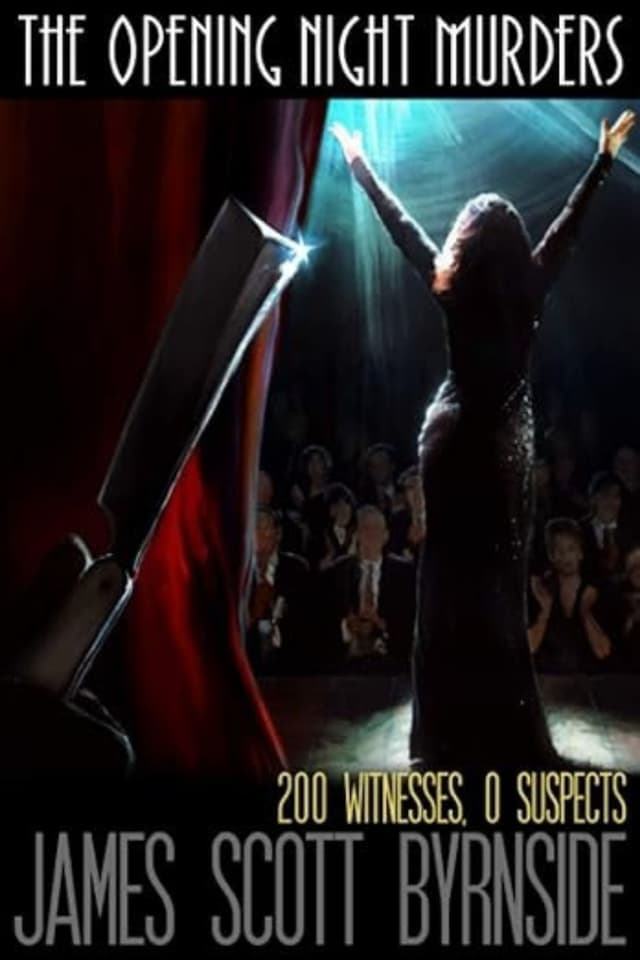 The Opening Night Murders